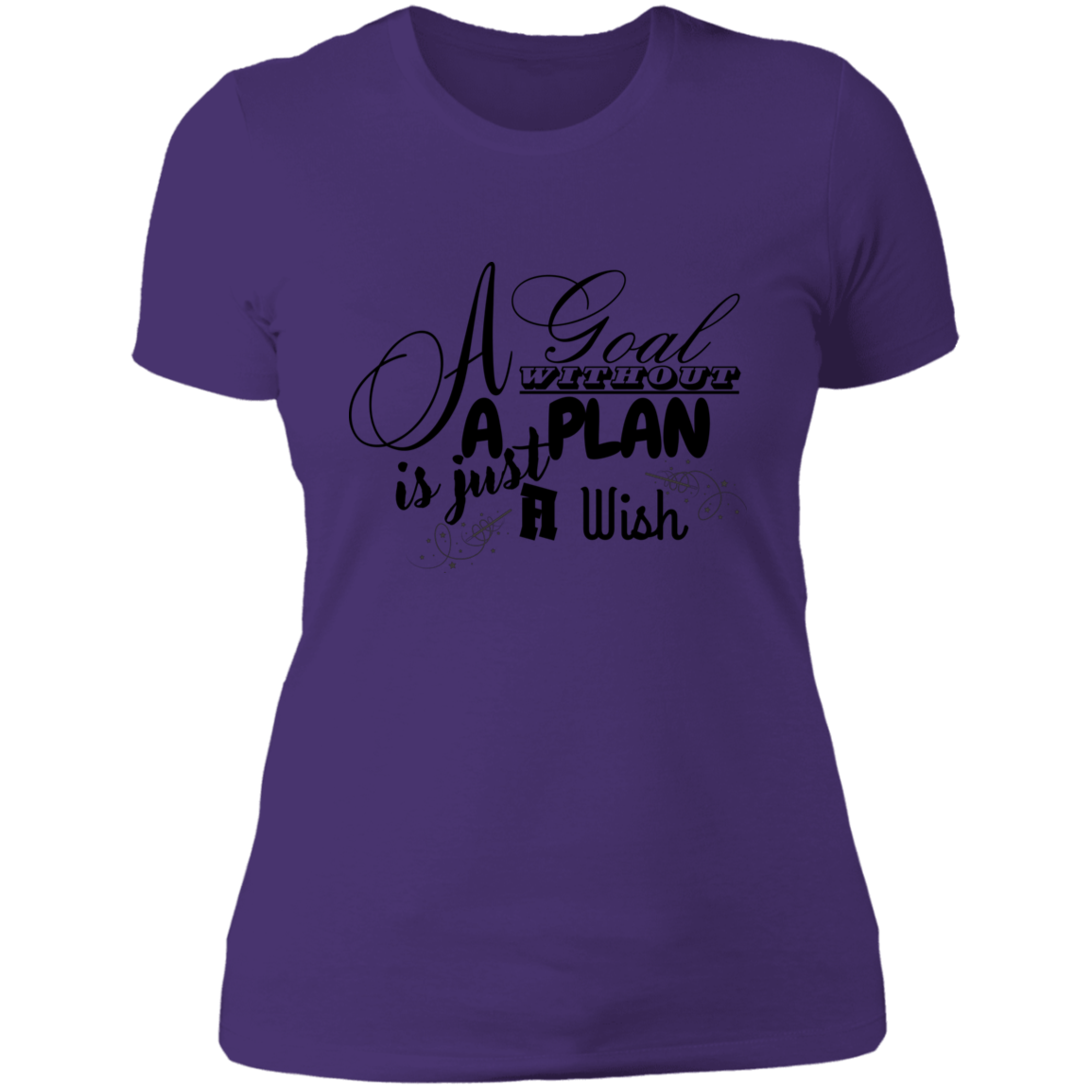 wish to goals T-Shirt